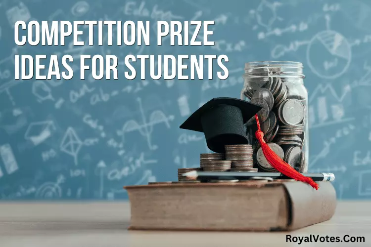 competition prize ideas for students