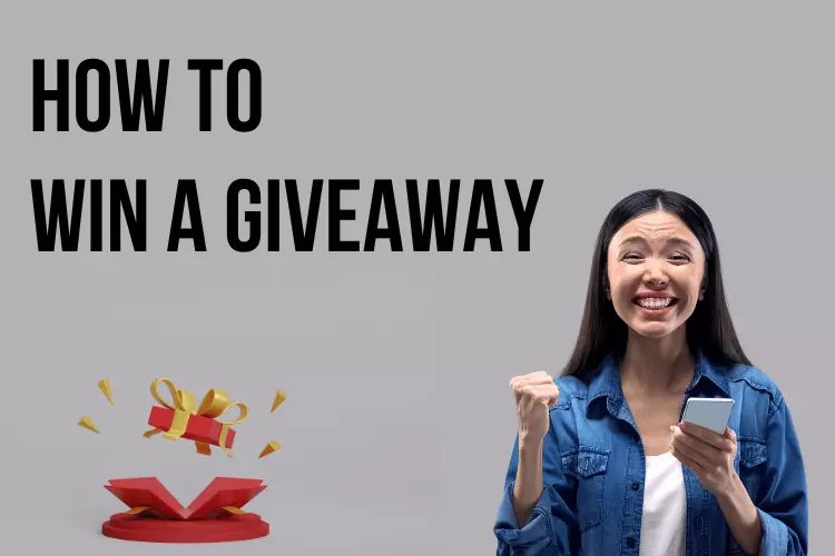 how to win a giveaway