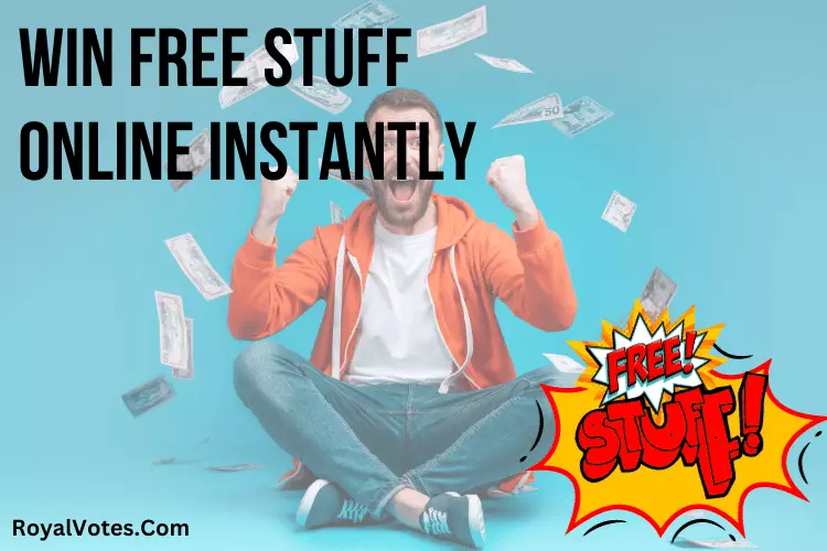 win free stuff online instantly