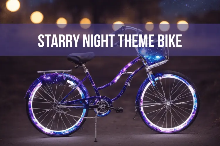 Starry Night theme bike