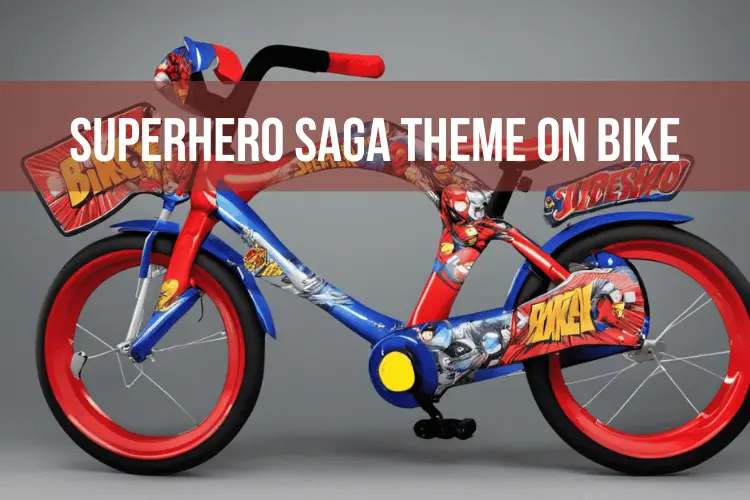 Superhero saga bike