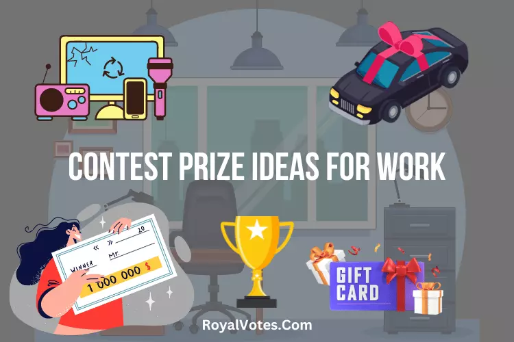 contest prize ideas for work