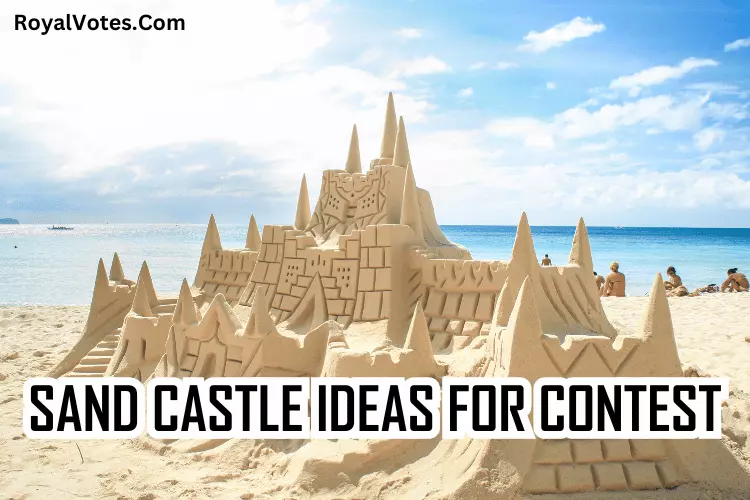 sand castle ideas for contest